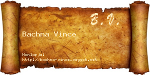Bachna Vince névjegykártya